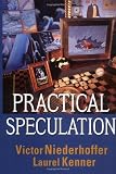 Practical Speculation (0471443069) by Victor Niederhoffer