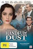 A Handful of Dust ( Evelyn Waugh`s A Handful of Dust )