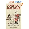 Make Do and Mend: Keeping Family and Home Afloat on War Rations
