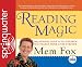 Reading Magic: Why Reading Aloud to Our Children Will Change Their Lives