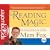 Reading Magic: Why Reading Aloud to Our Children Will Change Their Lives