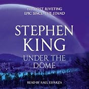 Under the Dome | [Stephen King]