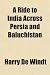 Search : A Ride to India Across Persia and Baluchistán