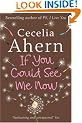 If You Could See Me Now
