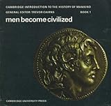 Men become civilized