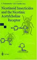 Nicotinoid Insecticides and the Nicotinic Acetylcholine Receptor