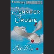 Bet Me | [Jennifer Crusie]