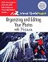 Organizing and Editing Your Photos with Picasa: Visual QuickProject Guide