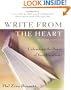 Write from the Heart : Unleashing the Power of Your Creativity