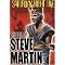 Steve Martin in the movies and the like, part one