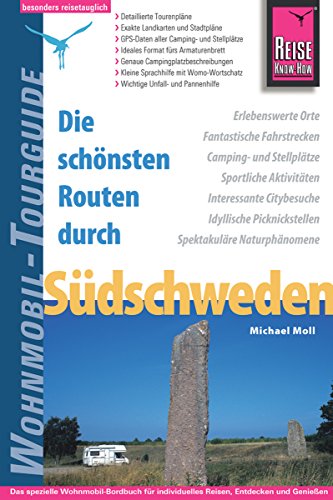 Reise Know-How Wohnmobil-Tourguide Südschweden: Die schönsten Routen (German Edition)