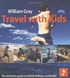 Travel with Kids Footprint Travel Guides