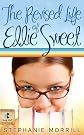 The Revised Life of Ellie Sweet (A Young Adult Contemporary Novel)