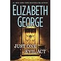 Just One Evil Act: A Lynley Novel