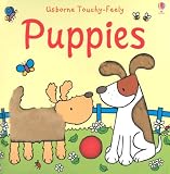 Puppies (Usborne Touchy-Feely)