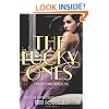 The Lucky Ones: A Bright Young Things Novel