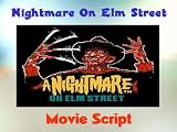 NIGHTMARE ON ELM STREET 1 Movie Script! - Gotta Have!