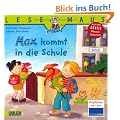 LESEMAUS, Band 70: Max kommt in die Schule