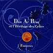 Finisterres - H�ritage des Celtes