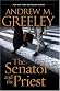 The Senator and the Priest