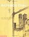 Architects Draw: Freehand Fundamentals (Architecture Briefs) by Sue Ferguson Gussow