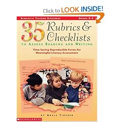 35 Rubrics & Checklists to Assess Reading and Writing (Grades K-2)