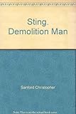 Sting : demolition man
