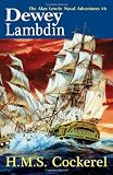 H.M.S. Cockerel: The Alan Lewrie Naval Adventures #6