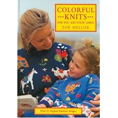 Colorful Knits for You and Your Child: Over 25 Original Knitwear Designs