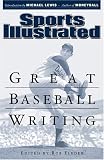 Sports Illustrated: Great Baseball Writing