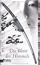 Der Clan der Otori 00: Die Weite des Himmels