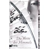 Der Clan der Otori, Band 0: Die Weite des Himmelsvon "Lian Hearn"