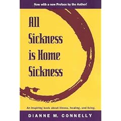All Sickness Is Home Sickness