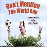 Dont Mention the World Cup