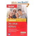 Der neue H�rkurs Spanisch ganz leicht. Sprachen lernen ohne Buch
