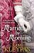 Married by Morning (Hathaway Series)
