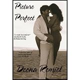 Picture Perfect ~ Deena Remiel