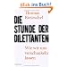 Die Stunde der Dilettanten: Wie wir uns verschaukeln lassen