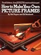 How to Make Your Own Picture Frames
