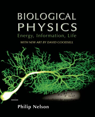 biological physics with new art by david goodsell
