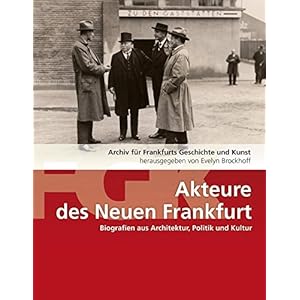 Akteure des Neuen Frankfurt