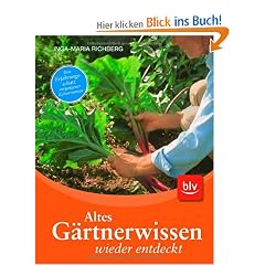 Altes G�rtnerwissen wieder entdeckt
