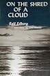 On the Shred of a Cloud;: Notes in a Travel Book