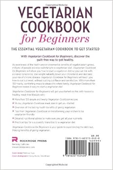Vegetarian Cookbook for Beginners: The Essential Vegetarian Cookbook to