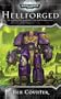 Hellforged (Warhammer 40,000 Novels: Soul Drinkers)
