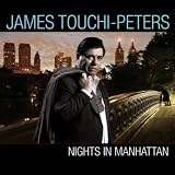James Touchi-Peters Nights In Manhattan
