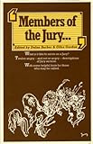 'Members of the jury-'