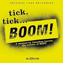 Tick, Tick...Boom!