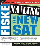 Fiske Nailing the New SAT