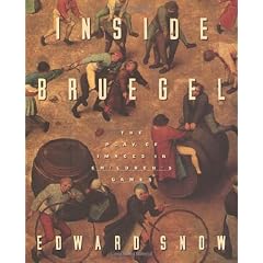 Inside Bruegel: The Play of Images in Children's Games
